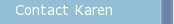 Contact Karen